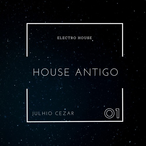 House Antigo Set 01 - Julhio Cezar