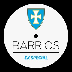 BARRIOS - ΣΧ Special