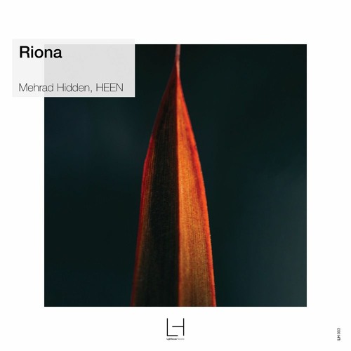 Mehrad Hidden, HEEN - Riona [SNIPPET]