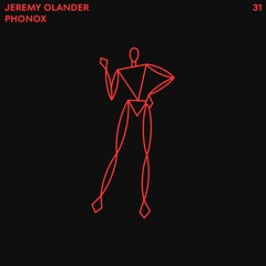 Jeremy Olander - 'Phonox' [DIYNAMIC]