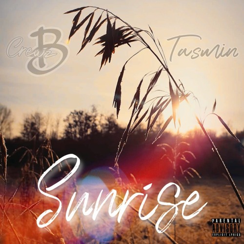 Sunrise Ft Tasmin ( Dan Bana on Production )
