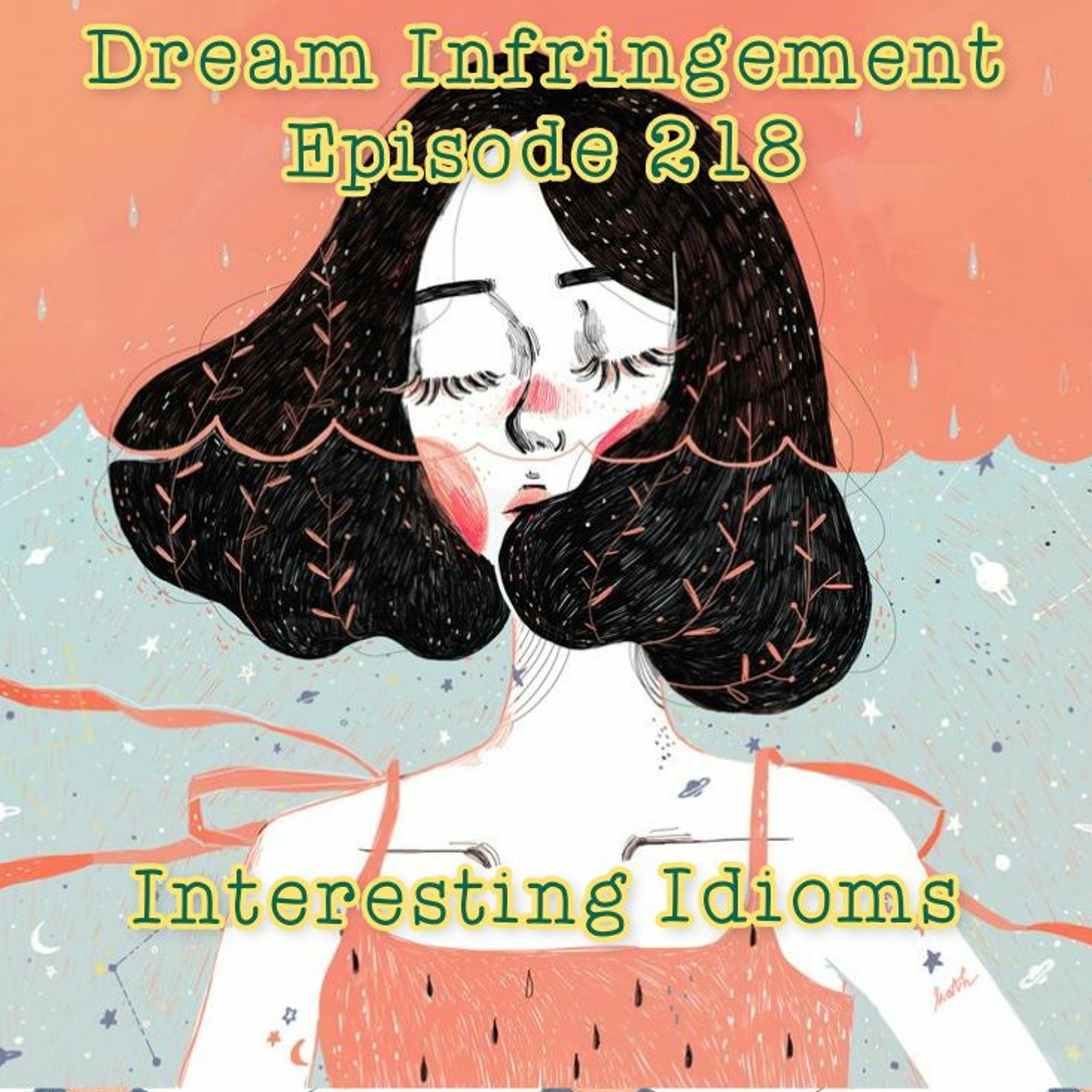 Dream Infringement 218 episode artwork