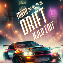 TOKYO DRIFT BKB - NJLO EDIT