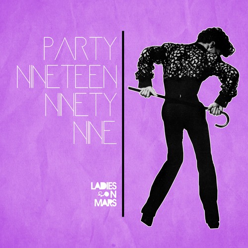Party Nineteen Ninety Nine (Extended Mix)