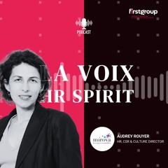 💌Episode #2 avec Aude Rouyer, HR, CSR & Culture Director, Mirova by FIRST GROUP