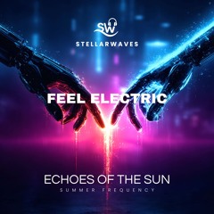 Feel Electric (Glow Inside)