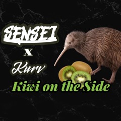 Sensei X Kurv - Kiwi on the Side