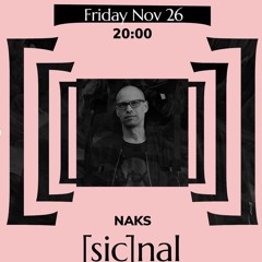 [sic]nal / November 26 / AG Schlagzeug / Naks