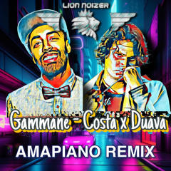 Costa x Duava - Gammane ගම්මානේ (Lion Noizer Amapiano Remix)