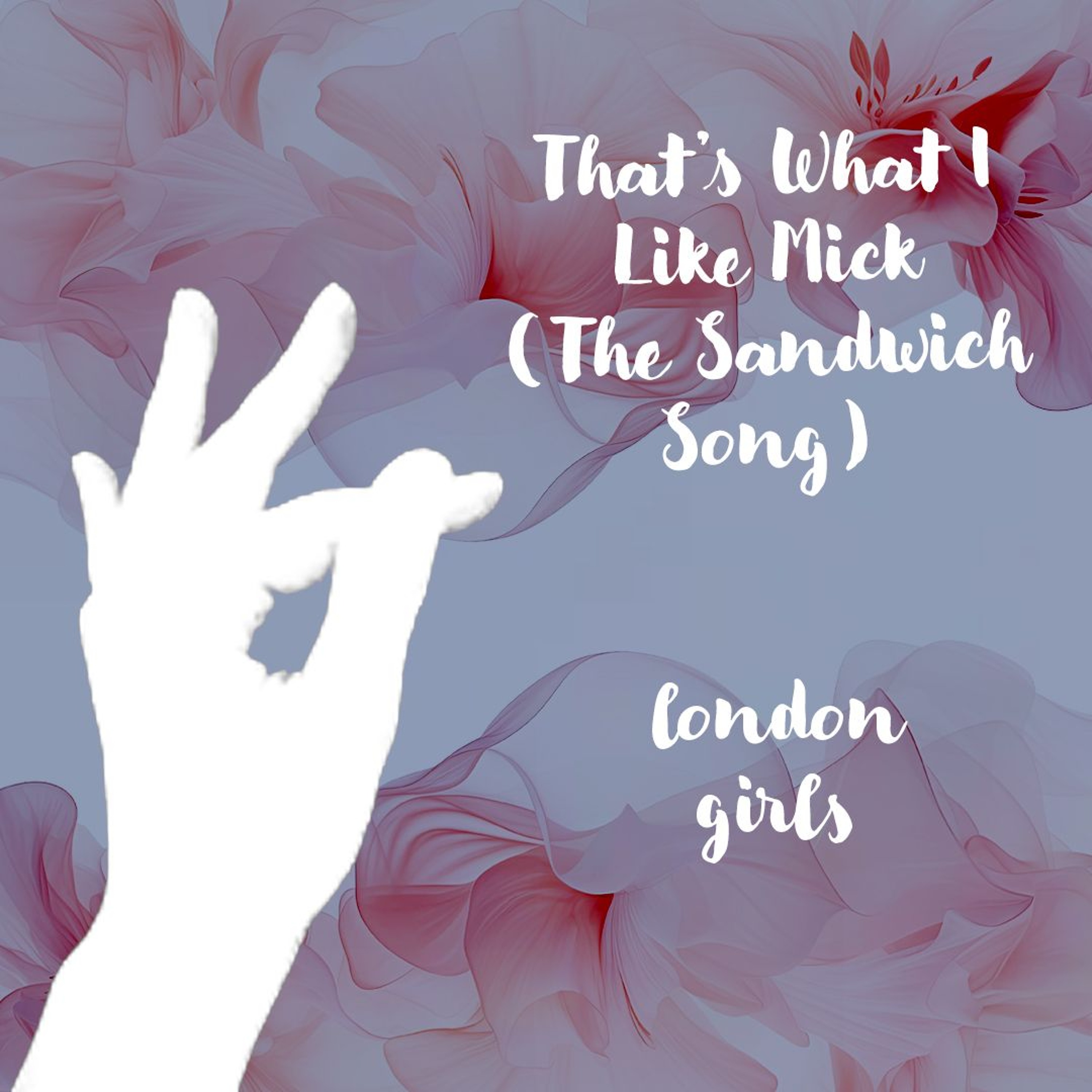 05232026 The Sandwich Song and London Girls episode artwork