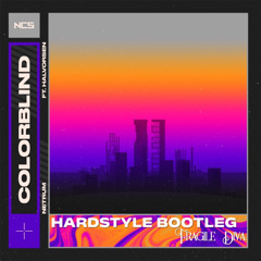Netrum - Colorblind (Feat. Halvorsen) (Fragile Diva Hardstyle Bootleg)
