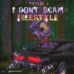 I Don't Scam (Freestyle)