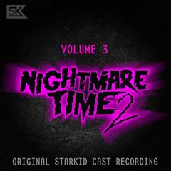 Nightmare Time 2 Theme Pt. 3
