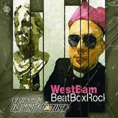 Westbam - Beatbox Rocker (Ericson x Laut und Deutlich Edit)