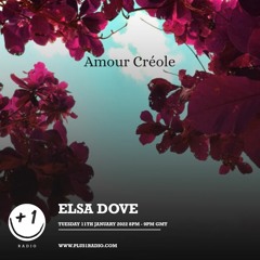 Plus1 Radio : Elsa Dove - Tuesday 11th Jan 2022