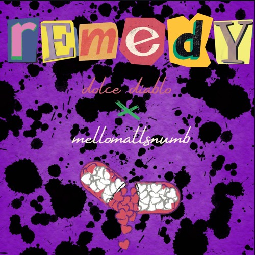 Remedy (ft. mellomattsnumb)