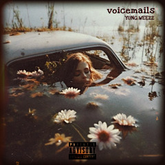 voicemails (slowed & reverb)