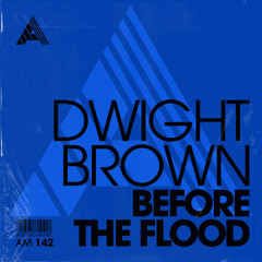 Dwight Brown - Before The Flood