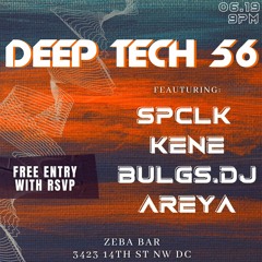SPCLK Live at Deep Tech 56 @ Zeba Bar, 6.19.21