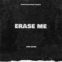 Erase Me