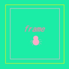 frame