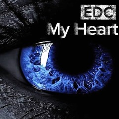 EDC - My Heart