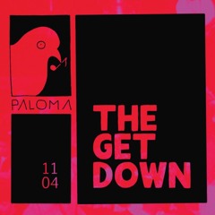 Mandel Turner & Balthazar Martinez @Paloma, Berlin I The Get Down