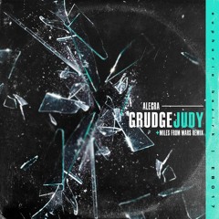 Alegra - Grudge Judy (Original Mix)
