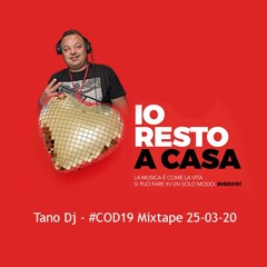 Tano Dj - #COD19 Mixtape 25 - 03 - 2020