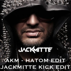 Rytmus - AKM (Hatom Bootleg) (JackMitte KickEdit)