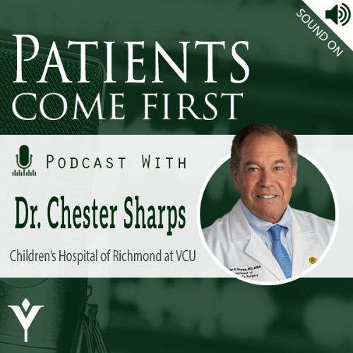 VHHA Patients Come First Podcast - Dr. Chester Sharps