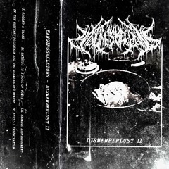Hexadic Disfigurement (Gorepot, Cadaverous Fear, Breathing Deceased, Cyberstarr, Lyon the Screamer)