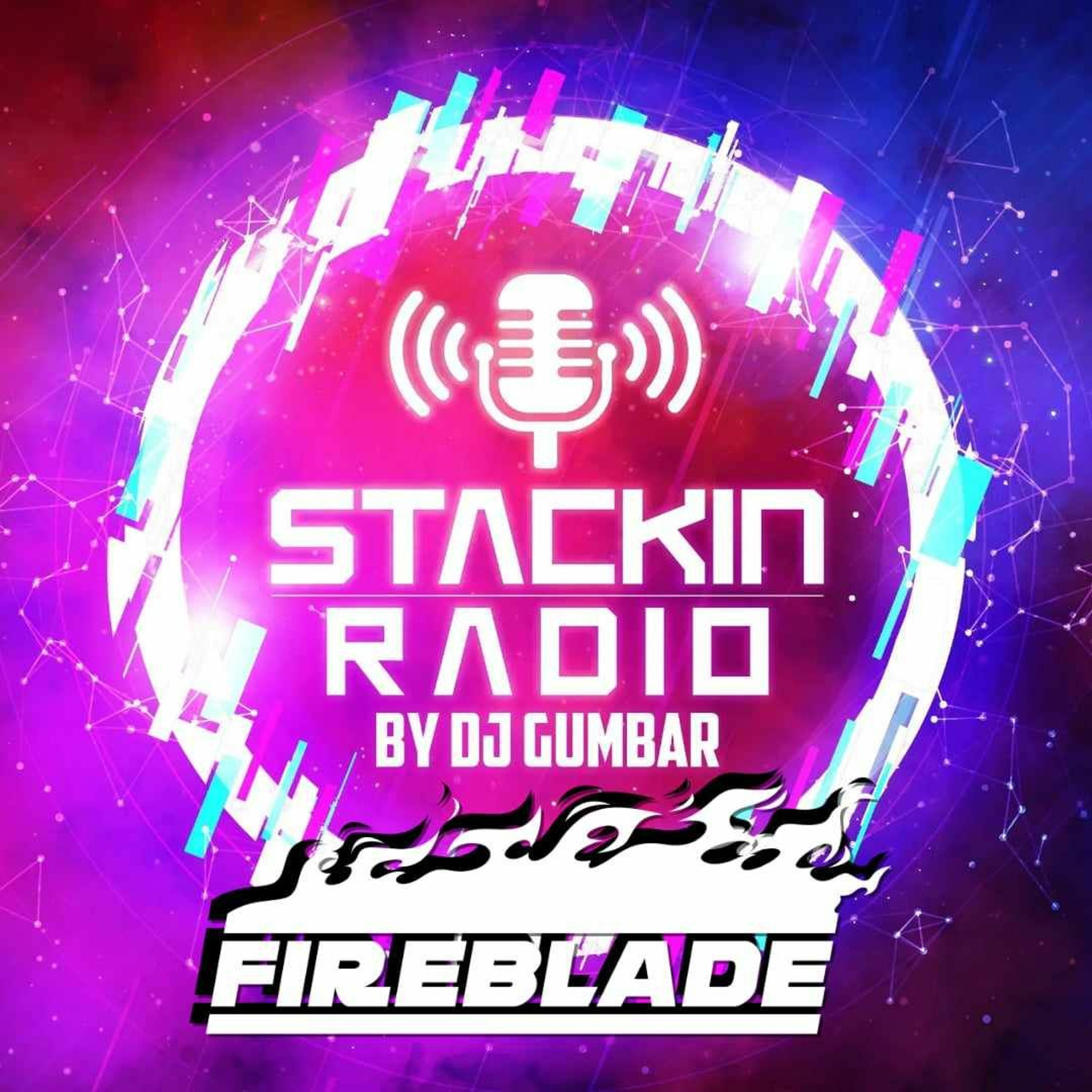 Stackin Radio Show 24 /8/23 Ft Fireblade - Hosted By Gumbar - Defection Radio episode artwork