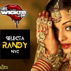 Aayi Milan Ki X Dip Remix - Selecta Randy & MrWickedstyle