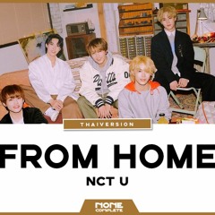 NCT U | บ้านที่อบอุ่น 'FROM HOME' | ACAPELLA / COVER THAI VER.