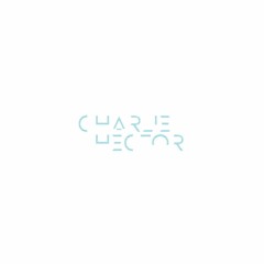 Charlie Hector - Mellowfree (Original Mix)