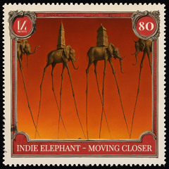 Indie Elephant - Moving Closer