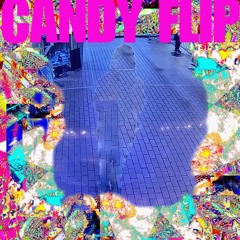 CANDY FLIP (prod. @wav.pathu)