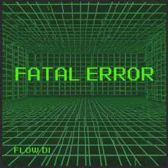 Fatal error (Original Mix)