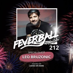 Feverball Radio Show 212 By Ladies On Mars + Special Guest Leo Bruzonic