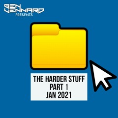 The Harder Stuff Jan 2021