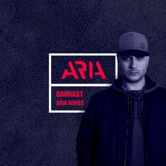 ARIA SERIES [039]- DAHRAXT