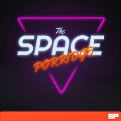 The Space Porridge