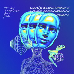 FEINSTOFF PREMIERE: Tasteless Talk - Love’s Destination (Magari’s Scena Finale Remix)