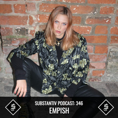 SUBSTANTIV podcast 346 EMPISH
