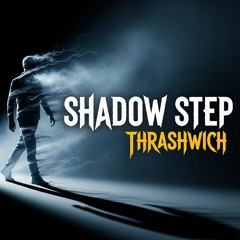 Shadow Step