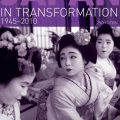 free EPUB 📍 Japan in Transformation, 1945-2010 (Seminar Studies) by  Jeff Kingston K
