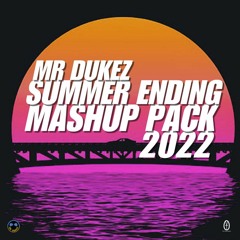 Summer Ending Mashup Pack 2022