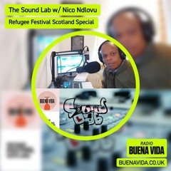 The Sound Lab w/ Nico Ndlovu - Radio Buena Vida 15.06.24