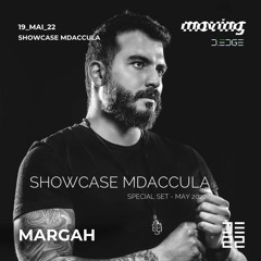 Showcase MDAccula - Moving D-Edge - Margah